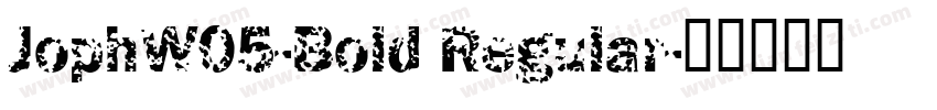 JophW05-Bold Regular字体转换